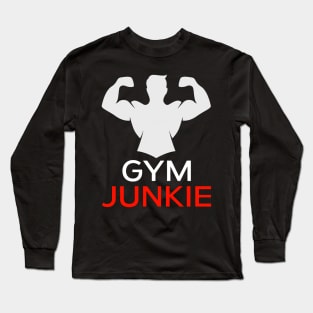 Gym Junkie Long Sleeve T-Shirt